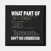 Hacker Computer Programmer Apparel Coding What Par Magnet (Vorne)