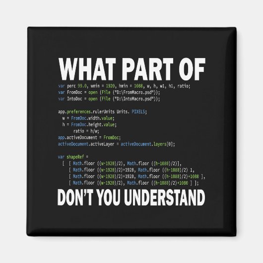 Hacker Computer Programmer Apparel Coding What Par Magnet (Vorne)