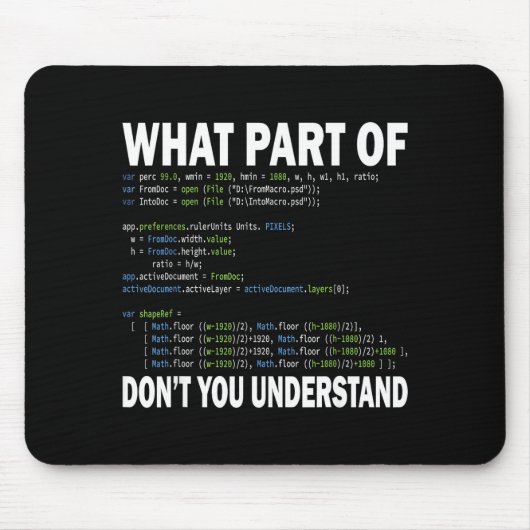 Hacker Computer Programmer Apparel Coding What Par Mousepad (Vorne)