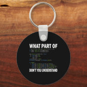 Hacker Computer Programmer Apparel Coding What Par Schlüsselanhänger (Vorderseite)