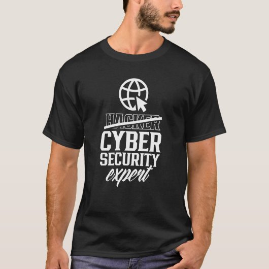 Hacker Cyber Security Expert Computer Hack It Hack T-Shirt (Vorderseite)