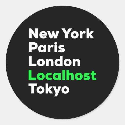 Hacker Cybersecurity Pentester Localhost Runder Aufkleber (Vorderseite)