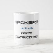 "Hacker machen es mit weniger Anweisungen" Tasse (Vorderseite)