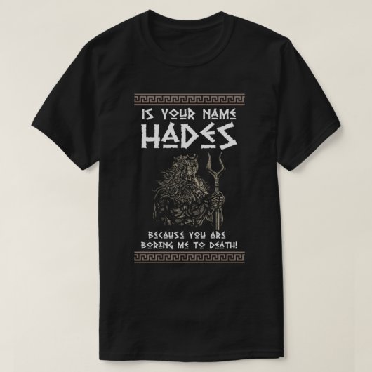 Hades griechische Gott und antike griechische Myth T-Shirt (Design vorne)