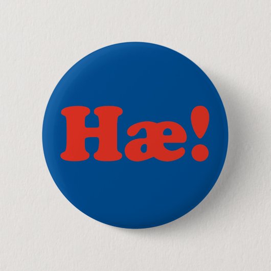 Hæ! Iceland Button (Vorderseite)