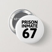 Häftling 67 Halloween-Meme-Kostüm Gefängnis Button (Vorne & Hinten)
