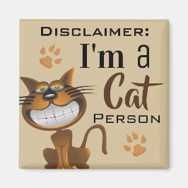 Haftungsausschluss "Ich bin eine Katze" Magnet