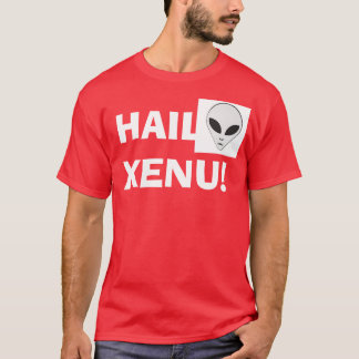 Hagel Xenu! T-Shirt