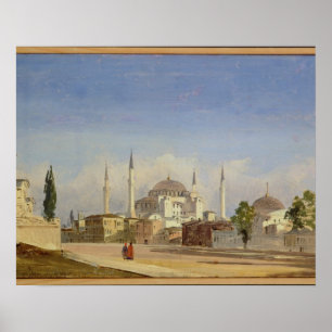 Haghia Sophia, Konstantinopel, 1843 (Öl auf Poster