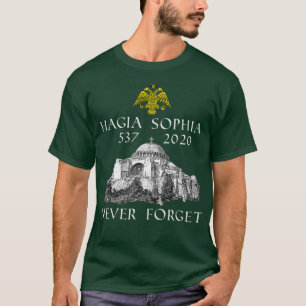 Hagia Sophia Kirche Museum Römisch Byzantinische  T-Shirt