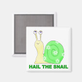 Hagle die Schnecke Magnet (Vorderseite/Rückseite)