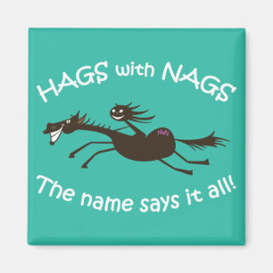 Hags mit Nags Vintagen Designmagneten Magnet