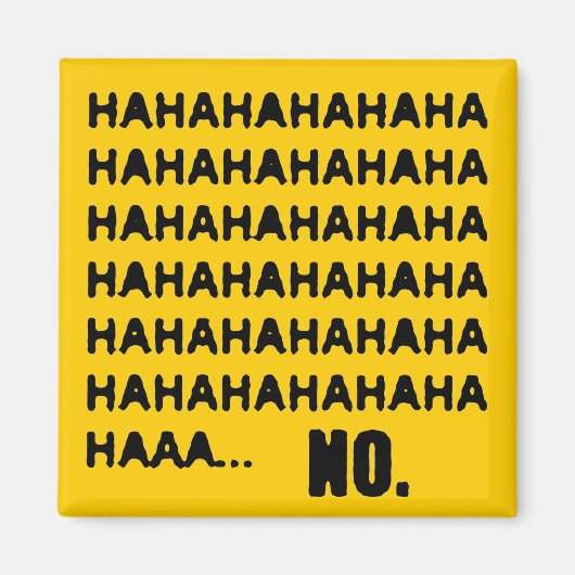 HAHA... NEIN MAGNET (Vorne)