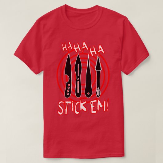 HaHa Stickem-Zugmesser und Ziel T-Shirt (Design vorne)