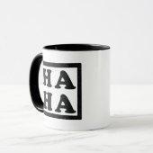 Haha Tasse (Vorderseite Links)
