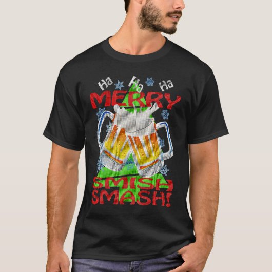 HaHaHa MERRY SMISHSMASH Holiday Beer Drinking T-Shirt (Vorderseite)