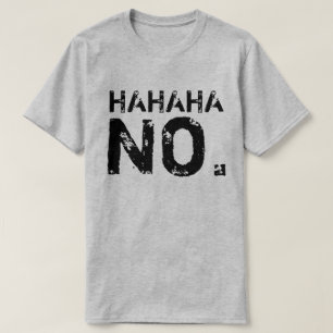 HAHAHA Nr. T-Shirt