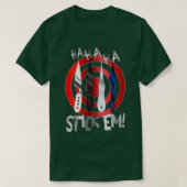 HaHaHa Stickem-Zugmesser und eine klassische Zielm T-Shirt (Design vorne)