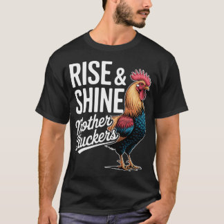 Hahn "Erhebt Euch und Leuchtet Ihr Mutterhühner" L T-Shirt