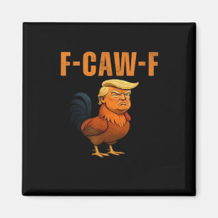 Hahn F-Caw-F Anti Klassiker Magnet