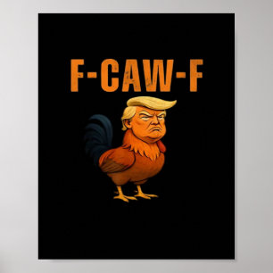 Hahn F-Caw-F Anti Klassiker Poster