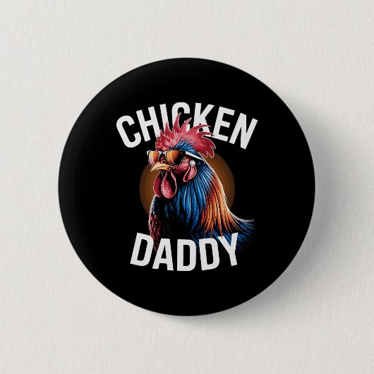 Hähnchen Daddy Hühner Vater Geflügelfarmer Vater F Button (Vorderseite)
