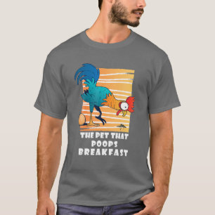 Hähnchen das Haustier, das das Frühstück Kacke, lu T-Shirt