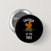 Hähnchen der Baumjägerjagd Button (Vorne & Hinten)