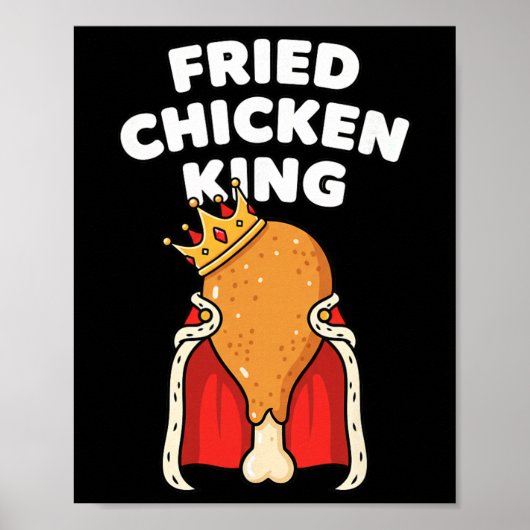 Hähnchen Frittiertes Hähnchen König Drumstick Kron Poster (Vorne)