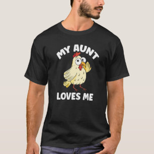 Hähnchen Meine Tante liebt mich für Neffe und Ni T-Shirt