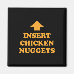 Hähnchen-Nuggets einfügen Lustiges Food-Meme Hühne Magnet