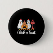 Hähnchen oder Leckereien Halloween Button (Vorderseite)