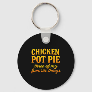 Hähnchen Pot Pie Drei meiner Lieblingssachen Lusti Schlüsselanhänger