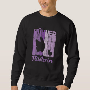 Hähnchen Retro Hühner flüstern Bauer Hühnchen Sweatshirt