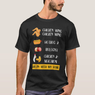 Hähnchenflügel Hähnchenflügel Hotdog und Bologna S T-Shirt