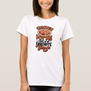 Hähnchenpastete Drei meiner Lieblingsdinge - T-Shirt