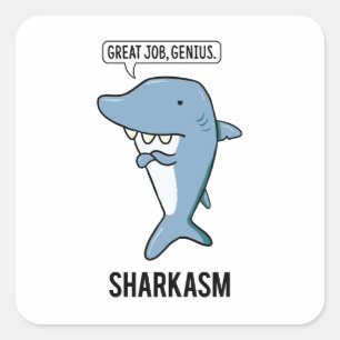 Hai-asm-Sarcastic-Shark-Pun-Sticker Quadratischer Aufkleber