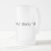 Hai bedeutet zitternd, wackelig, wackelig mattglas bierglas (VorderseiteRechts)