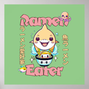 Hai Fisch Ramen Eater - asiatische Lebensmittel Li Poster
