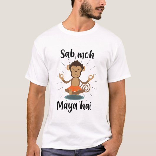 Hai Maya NBH Moh Hindi-Meditations-Slogan-T - T-Shirt (Vorderseite)