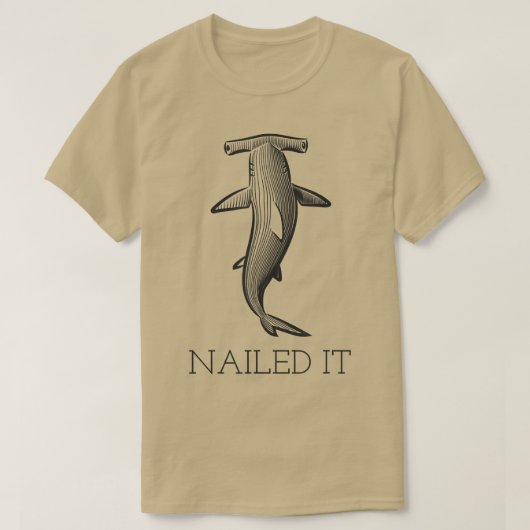 Hai-Redewendungen Funny Nails It T-Shirt (Design vorne)