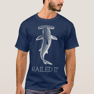 Hai-Redewendungen Funny Nails It T-Shirt