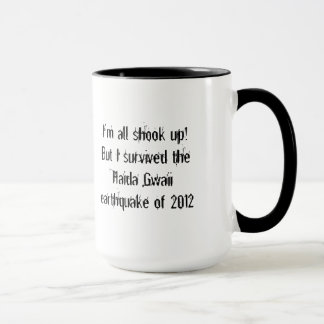 Haida Gwaii Erdbeben 2012!-Kanada/Flagge Tasse