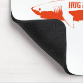 Haifisch, also umarmen mich! mousepad (Ecke)