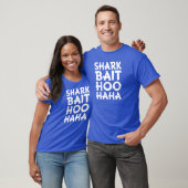 Haifisch-Köder Hoo Haha das Shirt lustiger Männer (Unisex)