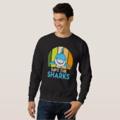 Haifischschutzhai gerettet sweatshirt (Vorne ganz)