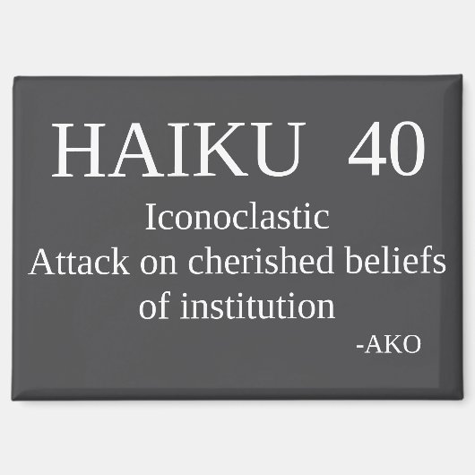 HAIKU 40 MAGNET (Vorderseite)