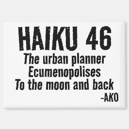 HAIKU 46 MAGNET