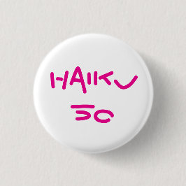 HAIKU 50 BUTTON