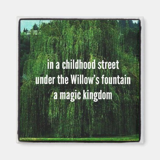 Haiku-Kühlschrankmagnet - Unter dem Willow-Brunnen Magnet (Vorne)